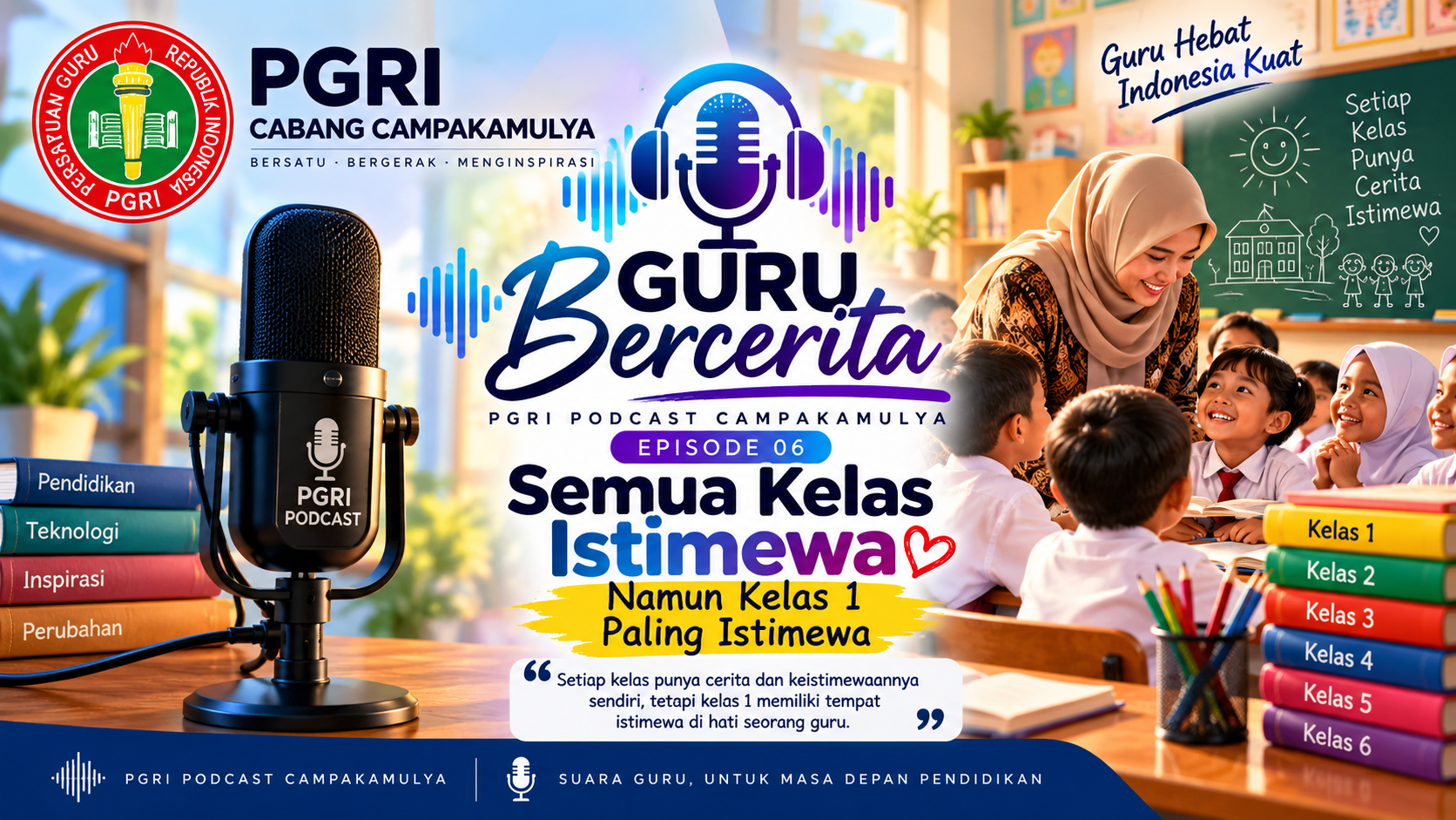 Semua Kelas Istimewa,  Namun Kelas 1 Paling Istimewa